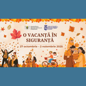Vacanța de toamnă-în siguranță
